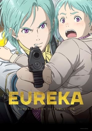 Koukyoushihen Eureka Seven Hi-Evolution 3: Eureka (Dub)