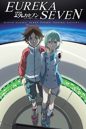 Eureka Seven: Pocket Full of Rainbows (Psalms of Planets Eureka Seven: Good Night, Sleep Tight, Young Lovers) (Dub)