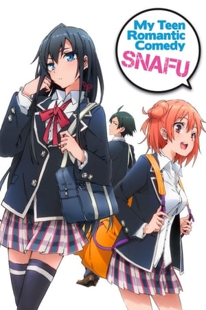 Yahari Ore no Seishun Love Comedy wa Machigatteiru ( Oregairu, My Teen Romantic Comedy SNAFU, My youth romantic comedy is wrong as I expected)