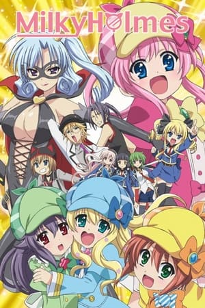 Futari wa Milky Holmes (Detective Opera Milky Holmes)