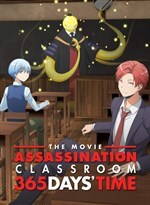 ANSATSU KYOUSHITSU: 365-NICHI NO JIKAN (Assassination Classroom The Movie: 365 Days)