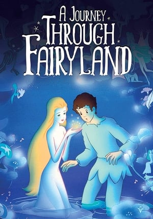 A Journey Through Fairyland (Fairy Florence) (Dub)