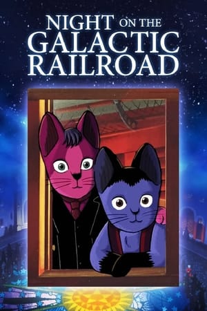 Ginga Tetsudou no Yoru (Night on the Galactic Railroad)