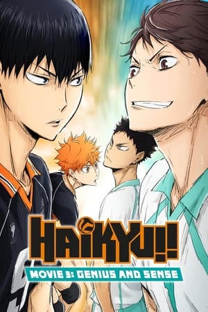 Haikyuu!! Movie 3: Sainou to Sense