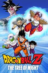 Dragon Ball Z Movie 03: Chikyuu Marugoto Choukessen ( DRAGON BALL Z MOVIE 3 – TREE OF MIGHT )