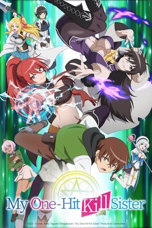 Isekai One Turn Kill Neesan: Ane Douhan no Isekai Seikatsu Hajimemashita (My One-Hit Kill Sister)