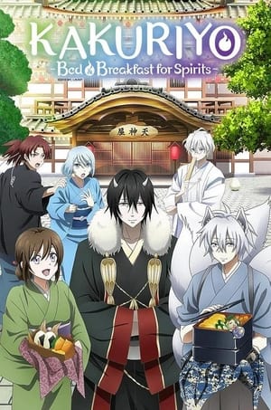 Kakuriyo no Yadomeshi (Kakuriyo -Bed & Breakfast for Spirits)