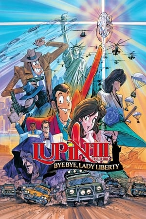 Lupin III: Bye Bye Liberty Crisis (Dub)