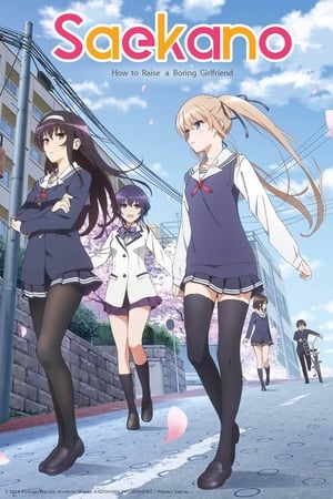 Saenai Heroine no Sodatekata (Saekano: How to Raise a Boring Girlfriend)