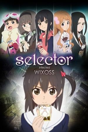 Selector Infected WIXOSS (Dub)