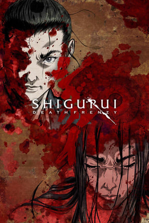 Shigurui: Death Frenzy (Dub)