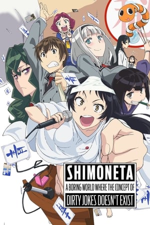 SHIMONETA: A Boring World Where the Concept of Dirty Jokes Doesn't Exist (Dub)