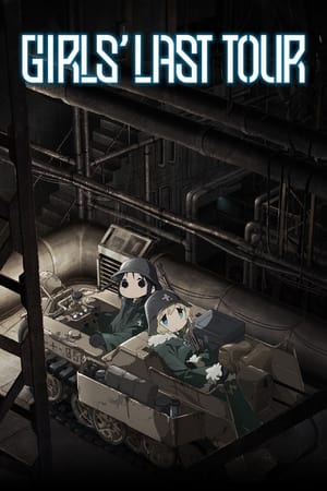 Shoujo Shuumatsu Ryokou (Girls' Last Tour)