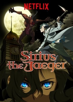 Tenrou: Sirius the Jaeger (Sirius the Jaeger)