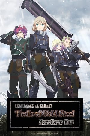 The Legend of Heroes: Sen no Kiseki - Northern War (Dub)